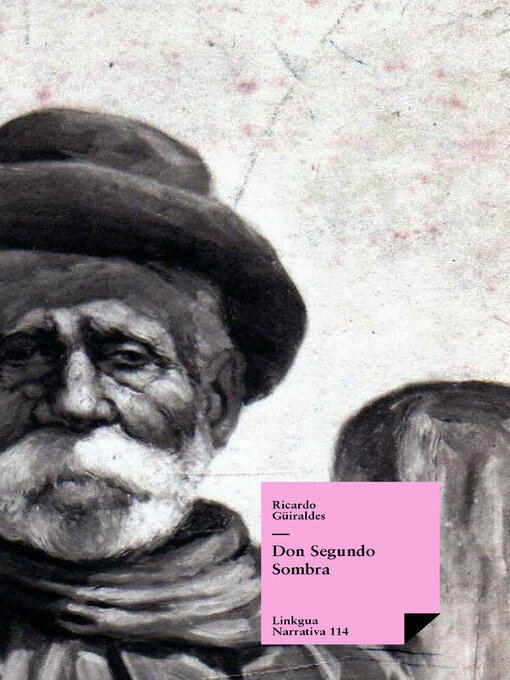 Title details for Don Segundo Sombra by Ricardo Güiraldes - Available